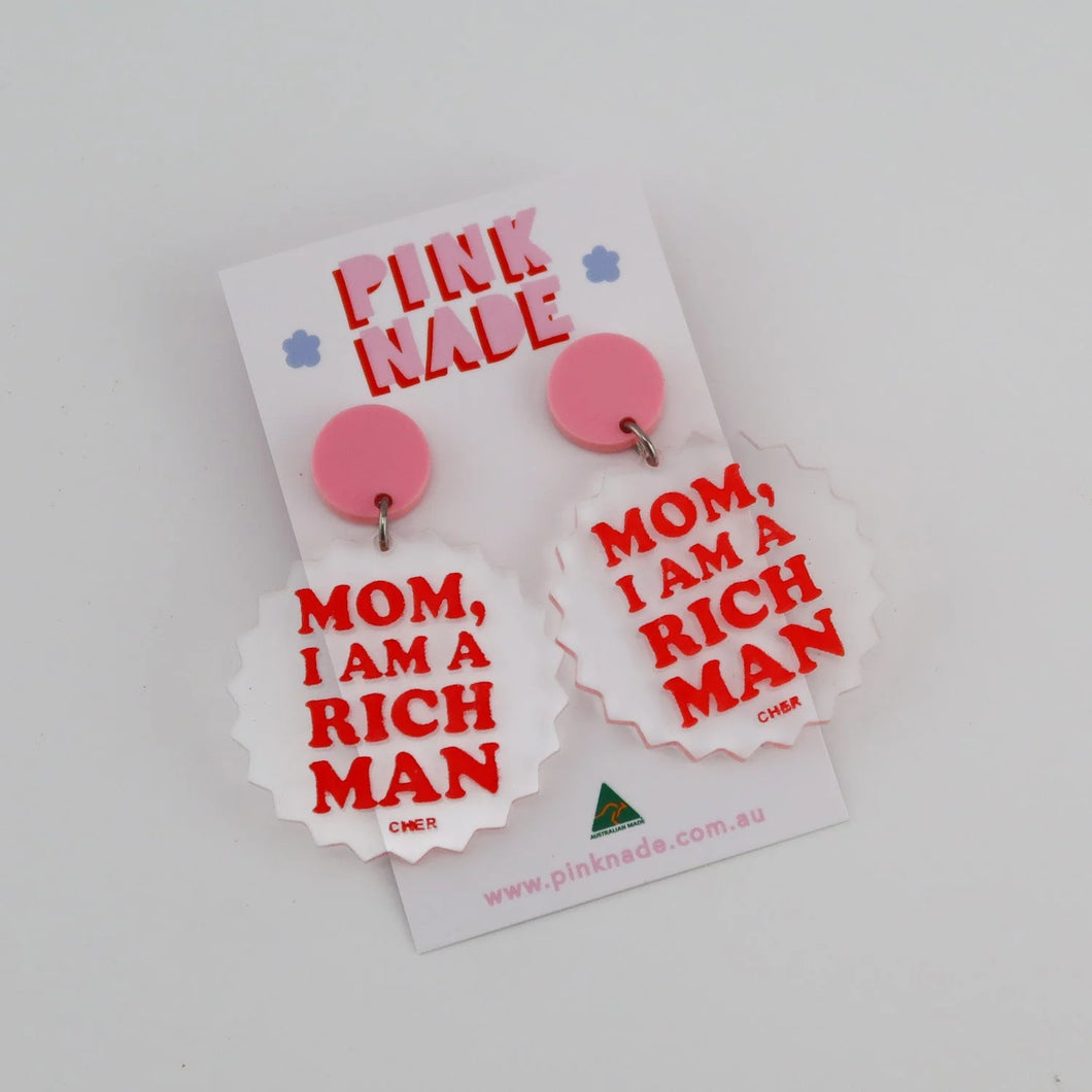 ‘Mom, I’m a rich man’ Dangles